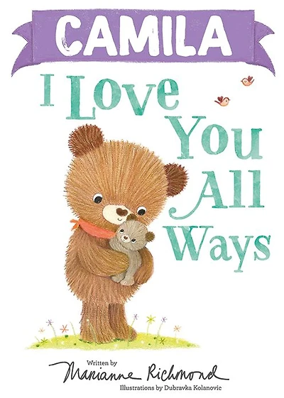 Camila I Love You All Ways