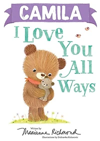Camila I Love You All Ways