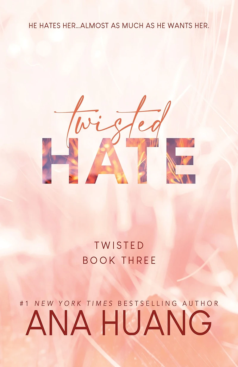 Twisted Hate (Twisted Series #3)