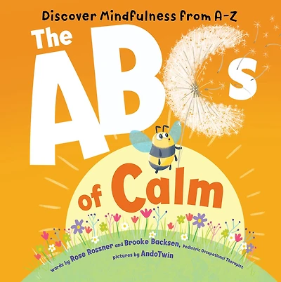 The ABCs of Calm: Discover Mindfulness from A-Z