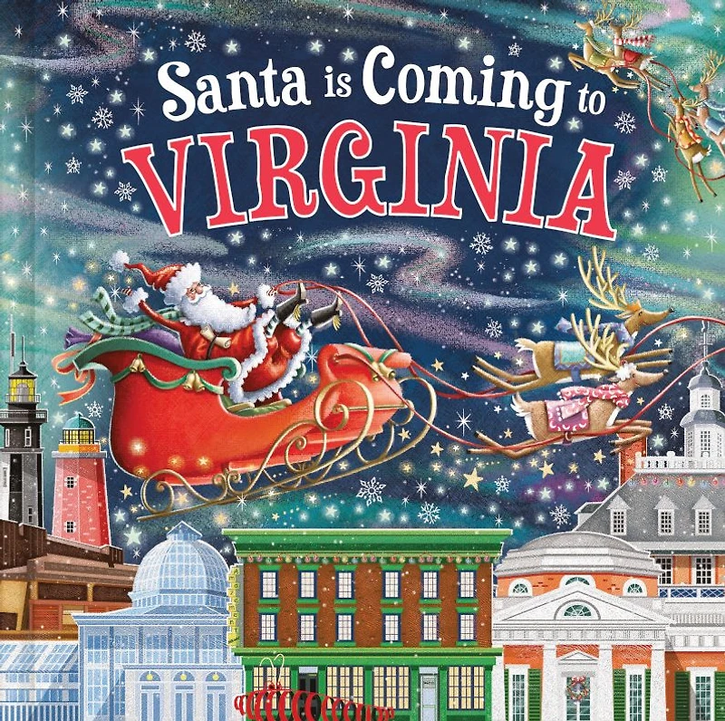 Santa Is Coming to Virginia