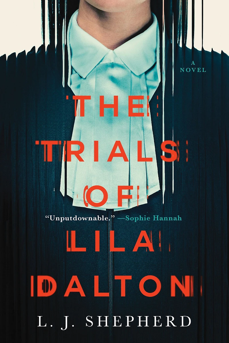 The Trials of Lila Dalton: A Novel