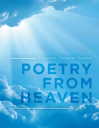 Poetry from Heaven: Book 1