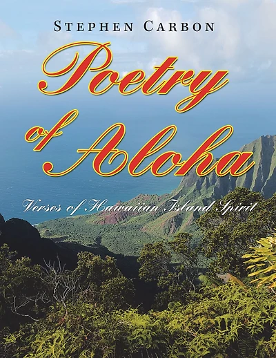 Poetry of Aloha: Verses of Hawaiian Island Spirit