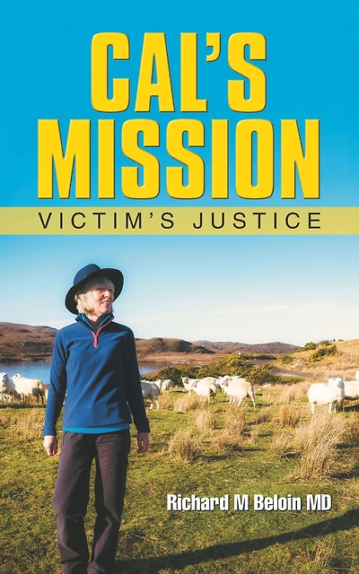 Cal's Mission: Victim's Justice