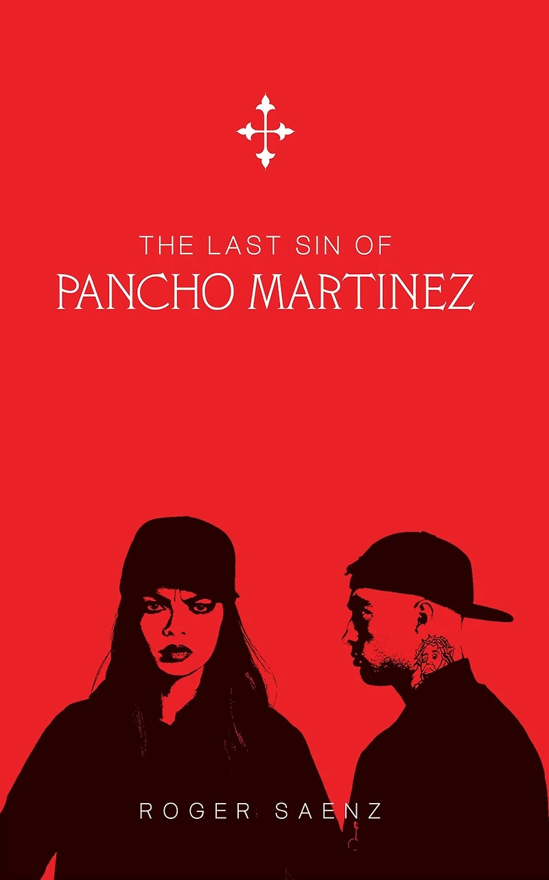 The Last Sin of Pancho Martinez