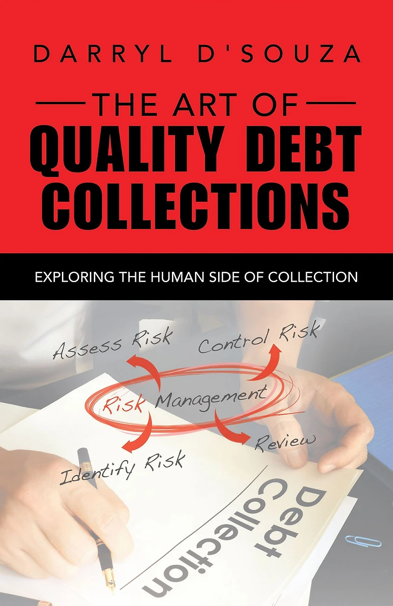 The Art of Quality Debt Collections: Exploring the Human Side of Collection