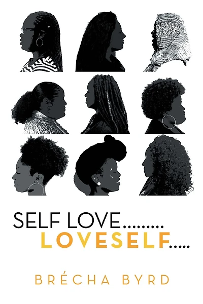 Self Love ...L O V E S E L F...
