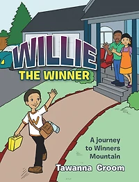 Willie the Winner: A Journey to Winners Mountain