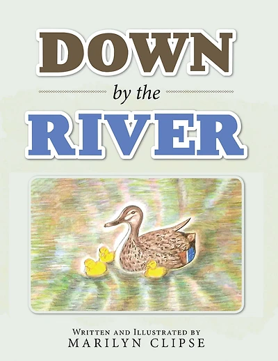 Down by the River