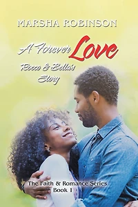 A Forever Love: Rocco & Bella's Story
