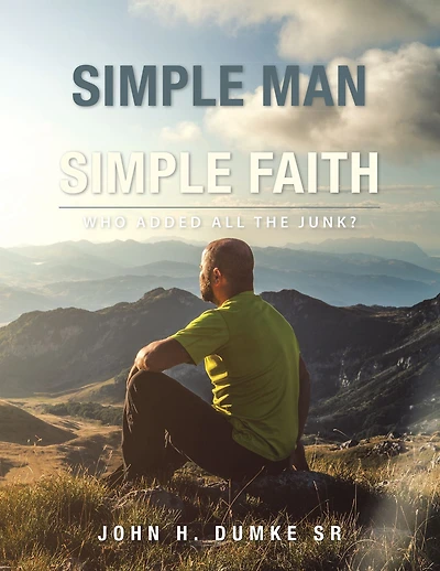 I Am a Simple Man with a Simple Faith: Who Added All the Junk?