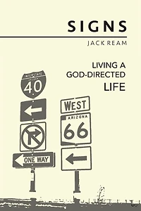 Signs: Living a God-Directed Life