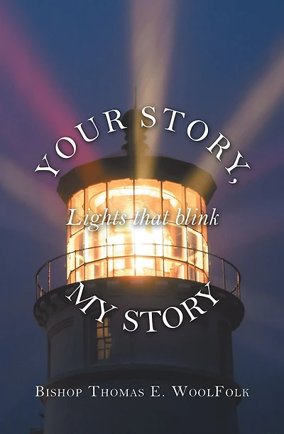 Your Story, My Story: Lights That Blink
