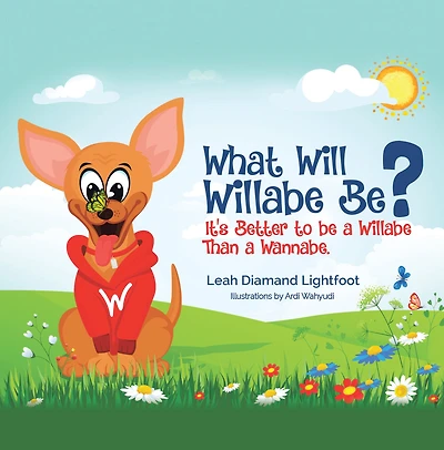What Will Willabe Be?: It's Better to Be a Willabe Than a Wannabe