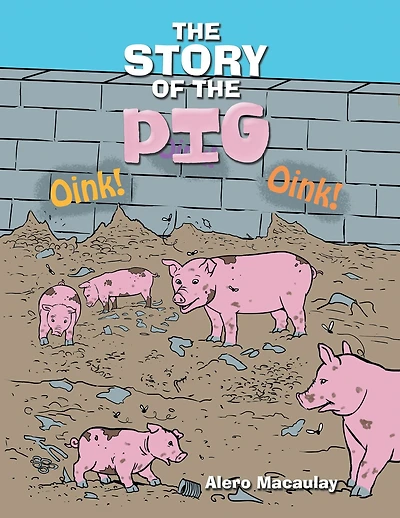 The Story of the Pig