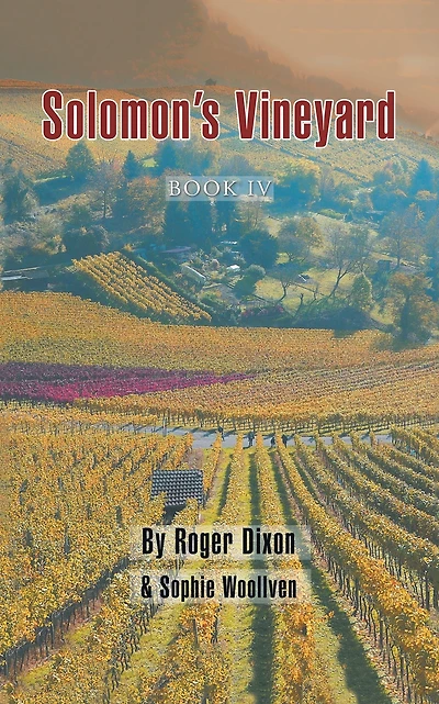 Solomon's Vineyard: Book Iv