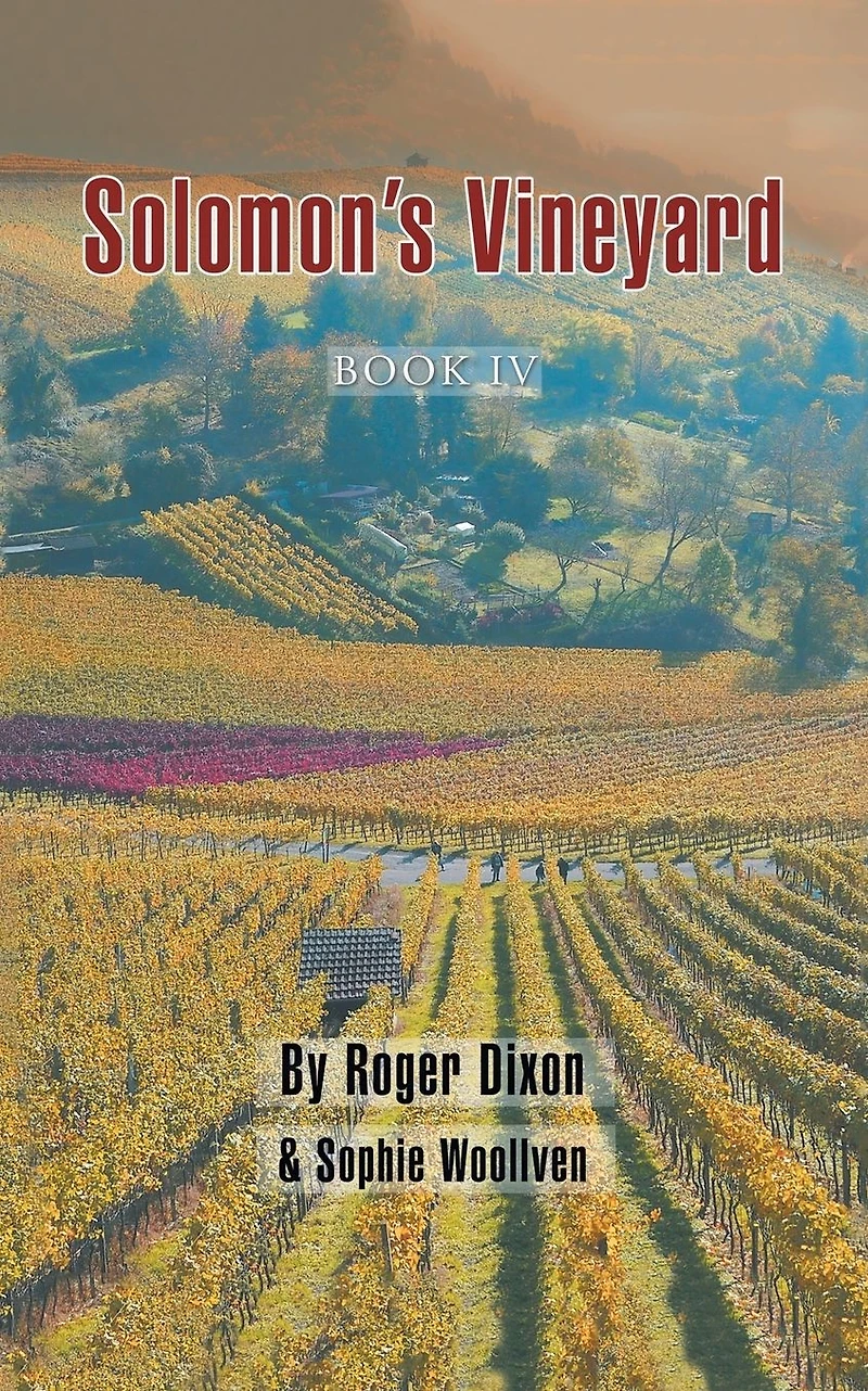 Solomon's Vineyard: Book Iv