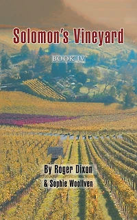 Solomon's Vineyard: Book Iv