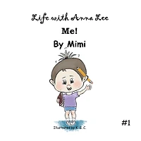 Life with Anna Lee: Me!