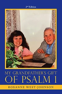 My Grandfather's Gift of Psalm 1