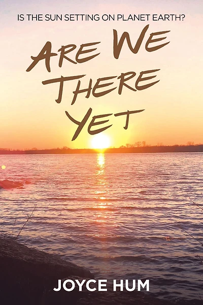 Are We There Yet: Is the Sun Setting on Planet Earth?