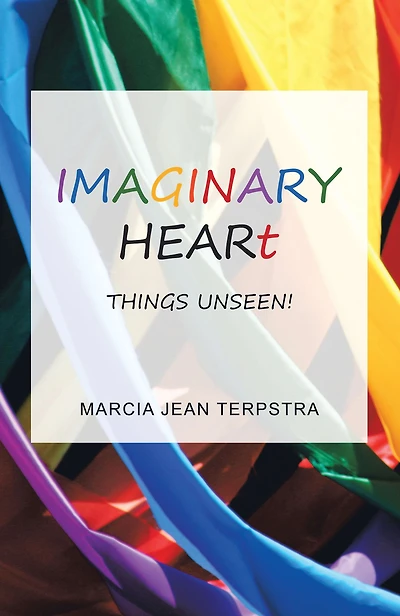 Imaginary Heart: Things Unseen!
