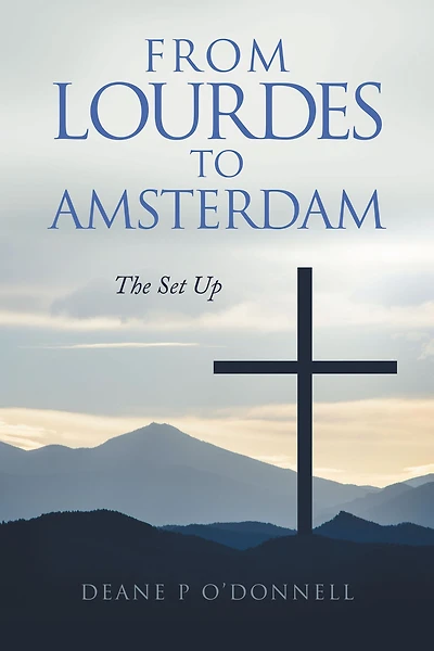 From Lourdes to Amsterdam: The Set Up
