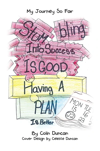 Stumbling into Success Is Good: Having a Plan Is Better