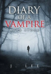 Diary of a Vampire: Kera Stone