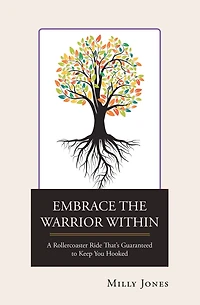 Embrace the Warrior Within: A Rollercoaster Ride That's Guaranteed to Keep You Hooked