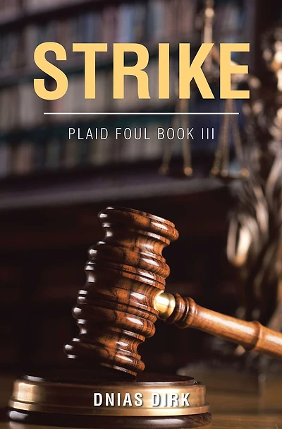 Strike: Plaid Foul Book Iii