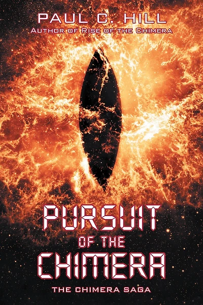 Pursuit of the Chimera:: The Chimera Saga