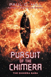 Pursuit of the Chimera:: The Chimera Saga