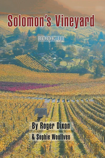Solomon's Vineyard: Book Iii