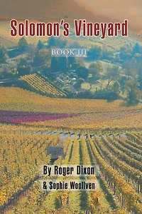 Solomon's Vineyard: Book Iii
