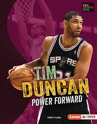 Tim Duncan: Power Forward