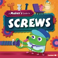 A Maker's Guide to Screws
