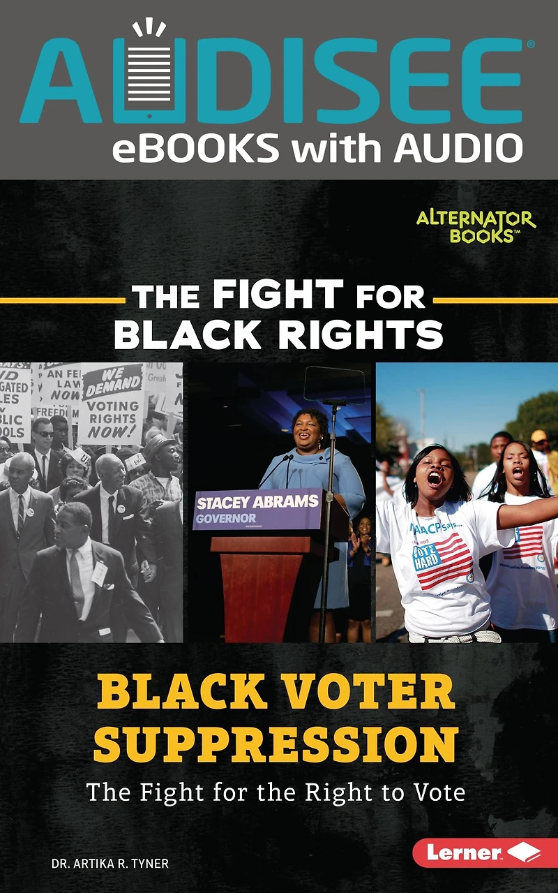 Black Voter Suppression: the Fight for Right to Vote