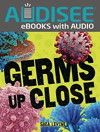Germs Up Close