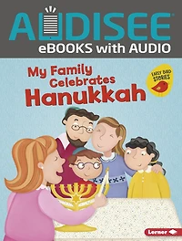 My Family Celebrates Hanukkah