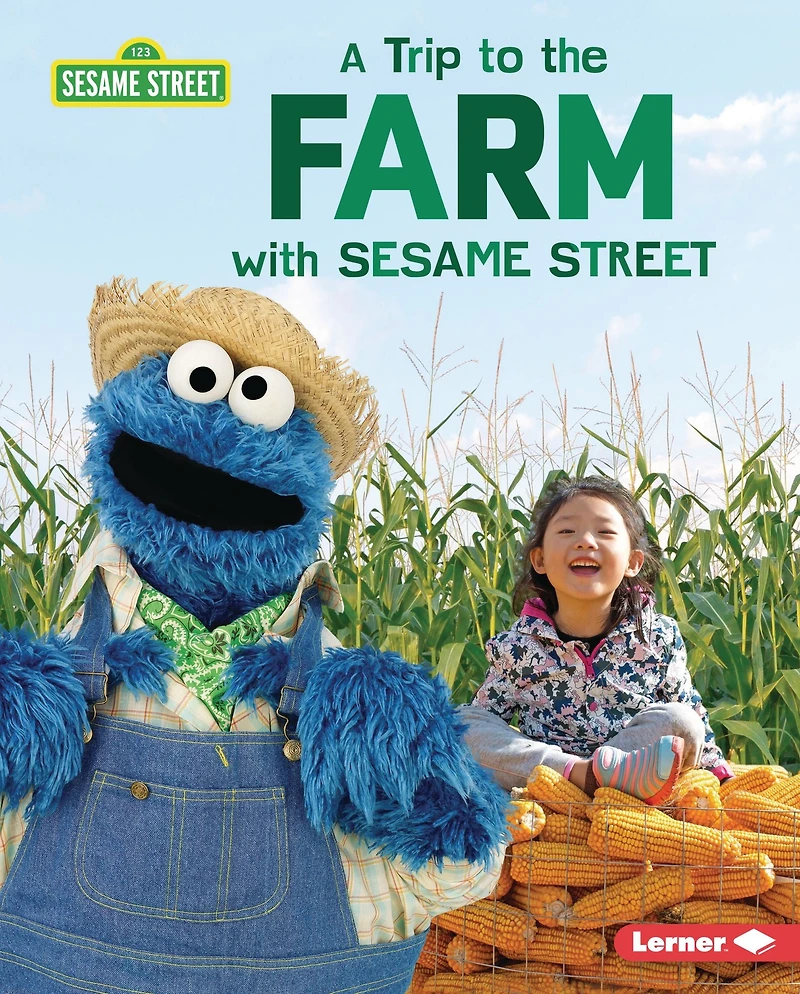 A Trip to the Farm with Sesame Street ®