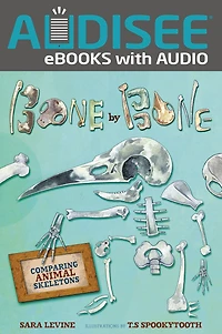 Bone by Bone: Comparing Animal Skeletons
