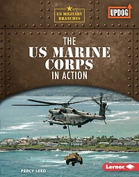 The US Marine Corps in Action