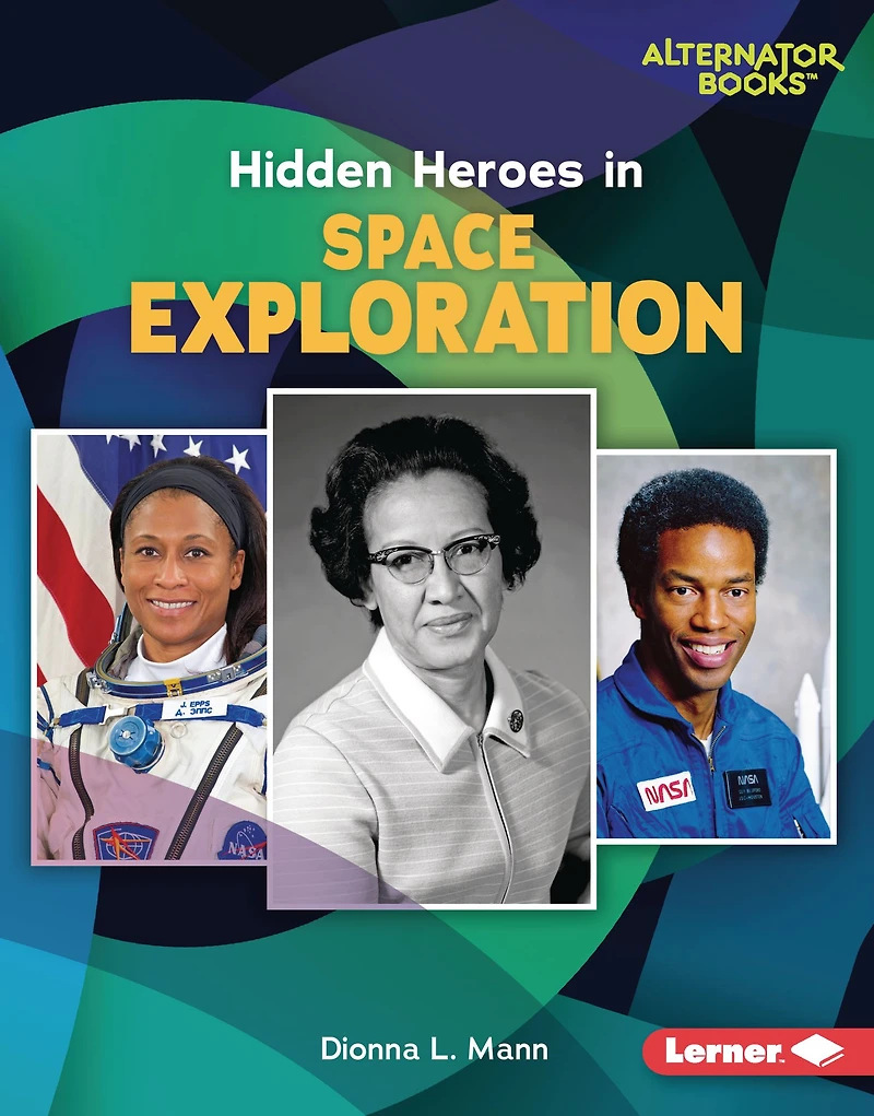 Hidden Heroes Space Exploration