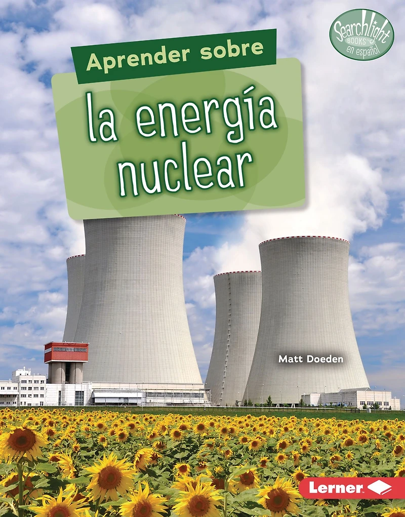 Aprender sobre la energía Nuclear (Finding Out about Energy)