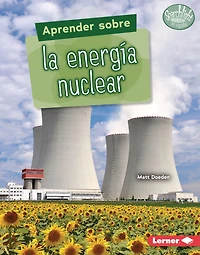 Aprender sobre la energía Nuclear (Finding Out about Energy)
