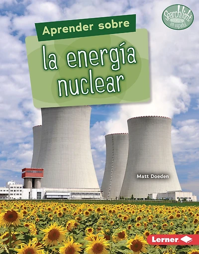 Aprender sobre la energía Nuclear (Finding Out about Energy)