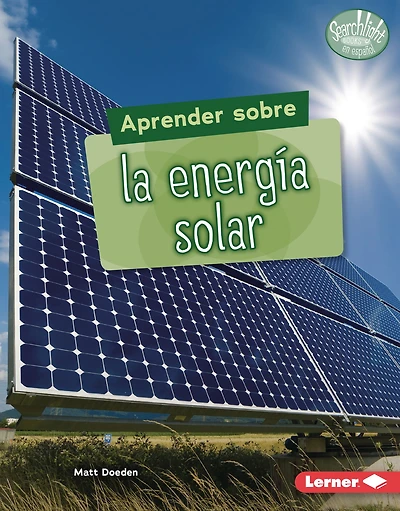 Aprender sobre la energía Solar (Finding Out about Energy)