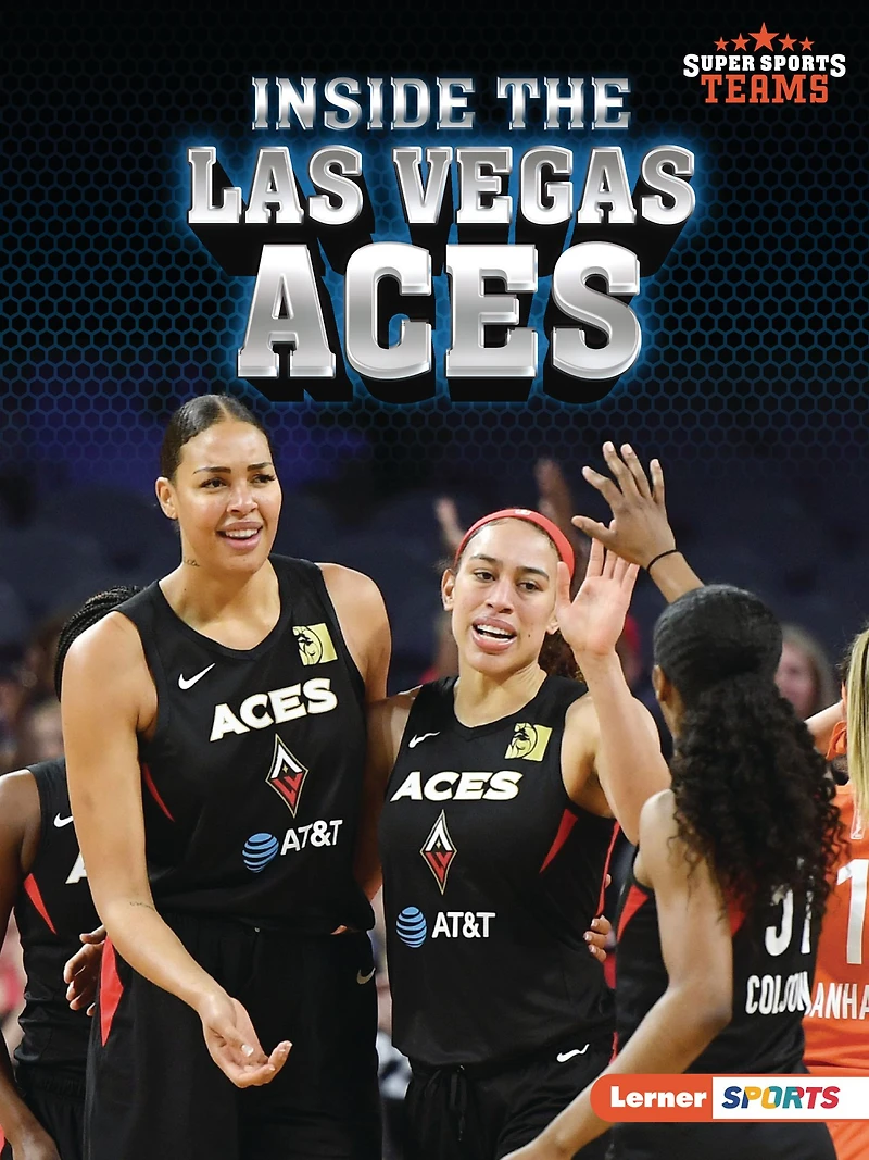 Inside the Las Vegas Aces